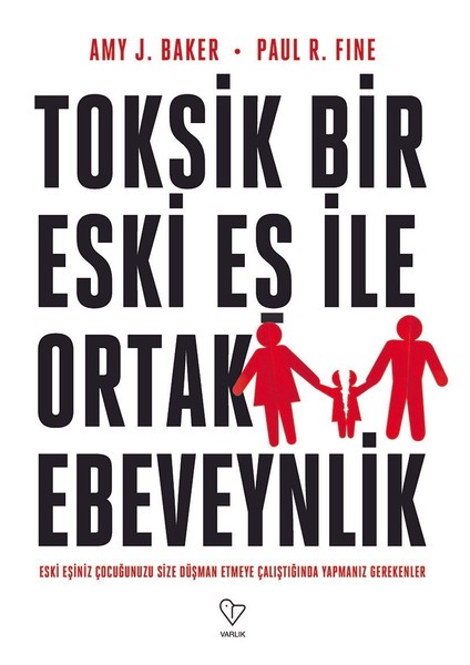Toksik Bir Eski Eş Ile Ortak Ebeveynlik