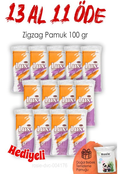 13 Al 11 Öde Lux Zigzag Pamuk 100GR. ve Rosıe