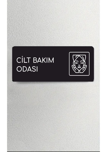 Cilt Bakım Odası - Ofis Departman Kapı Isimliği, Yönlendirme Levhası 24X9 cm Siyah Renk