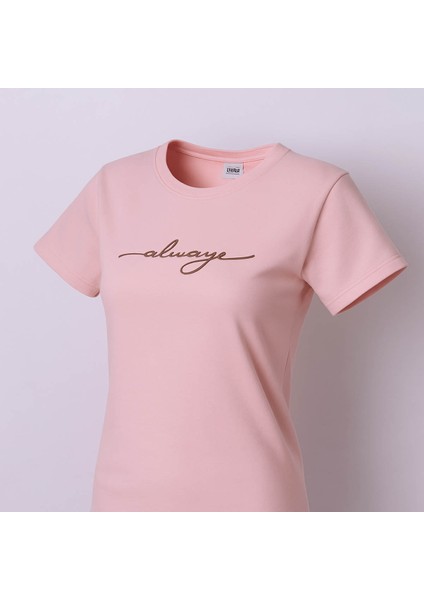 Always Baskı Slim Fit Pembe Kadın T-Shirt
