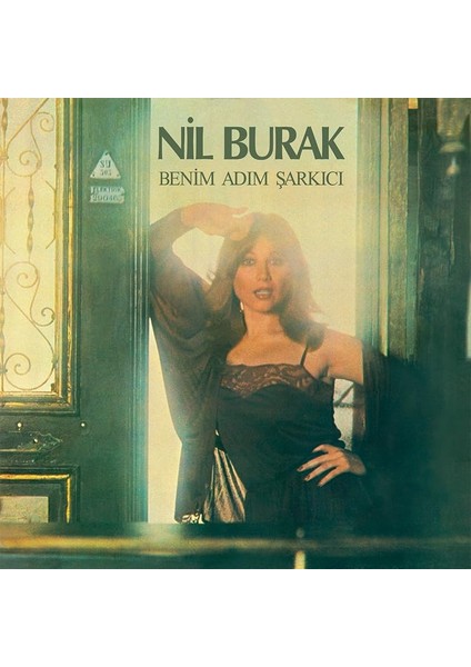 Yonca Nil Burak Benim Adım Şarkıcı Lp