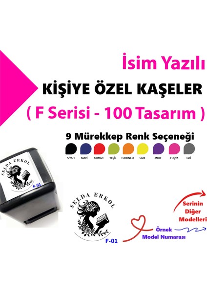 Kişiye Özel Damgalar, Kitap Kaşesi, Özel Tasarım Kaşe F Serisi (100 Model)