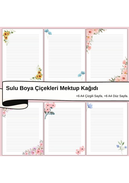 Sulu Boya Çiçekleri Mektup Not Kağıdı, +6 Düz Kağıt +6 Çizgili Kağıt (A4 Boyut)