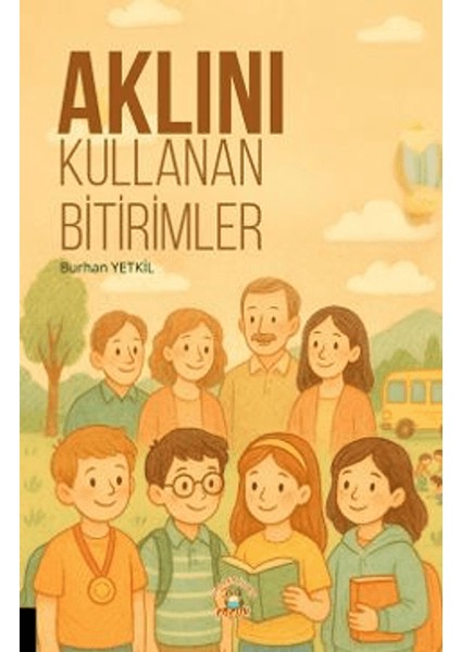 Aklını Kullanan Bitirimler
