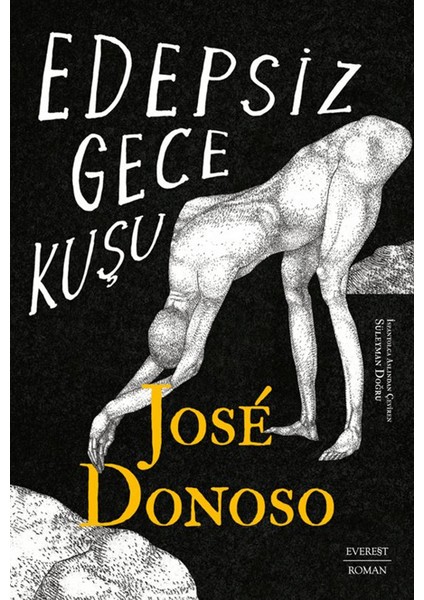 Edepsiz Gece Kuşu - Jose Donoso