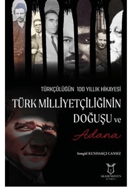 Türk Milliyetçiliğinin Doğuşu ve Adana