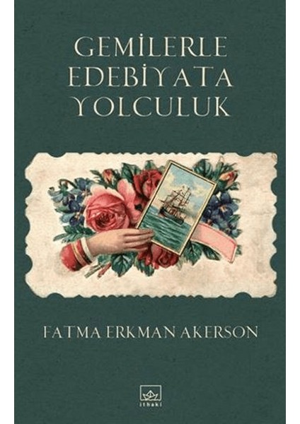 Gemilerle Edebiyata Yolculuk