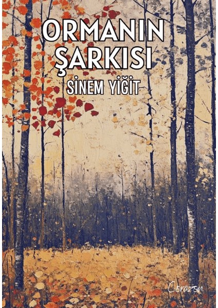 Ormanın Şarkısı
