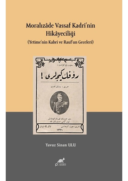 Moralızade Vassaf Kadri’nin Hikayeciliği