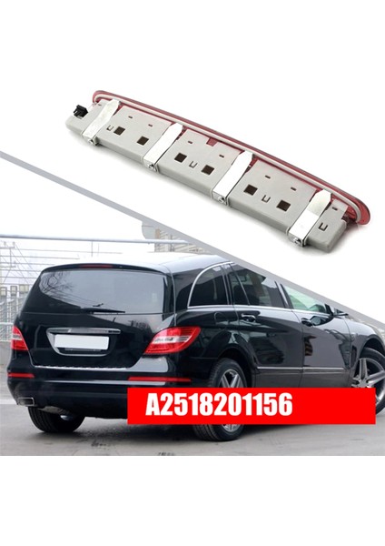 Mercedes-Benz R/gl Sınıfı W251 X164 R500 R350 Gl 450 Üçüncü Fren Lambası Grubu 3. Arka Stop Lambası 251820115639 (Yurt Dışından) modelleri
