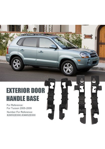 Ön / Arka Sol / Sağ Dış Kapı Kolu Tabanı Hyundai Tucson 2005 2006 2007 2008 2009 826552E000 836652E000 (Yurt Dışından)