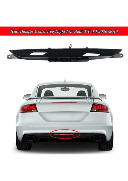 8J0945703 Audi Tt 8j 2006-2014 Araba LED Arka Stop Lambası Arka Tampon Orta Reflektör Sis Lambası Uyarı Lambası Siyah (Yurt Dışından)