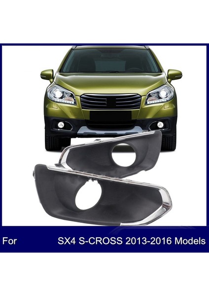 Sol Sis Farları Kapağı Izgara Çerçevesi Hava Kanalı Sis Lambası Kaputunu Çevreler Suzuki Sx4 S-Cross 2013 2014 (Yurt Dışından) modelleri