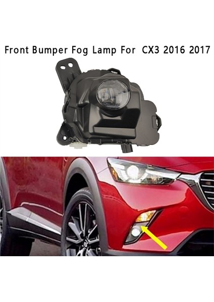 Sağ Sis Lambası Ön Tampon Izgara Sinyal Lambası Sürüş Sis Lambası Montajı Mazda Cx3 2016 2017 (Yurt Dışından)