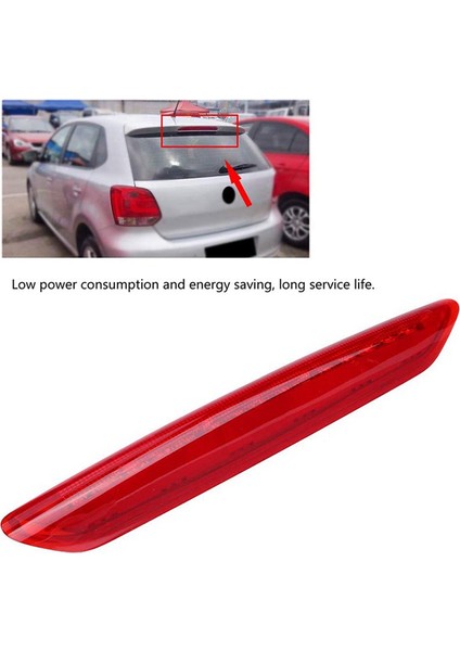 6Q6945097 Yüksek Monteli Fren Lambası Üçüncü Fren Lambası Sinyal Fren Lambası Vw Polo Için Araba (Yurt Dışından)