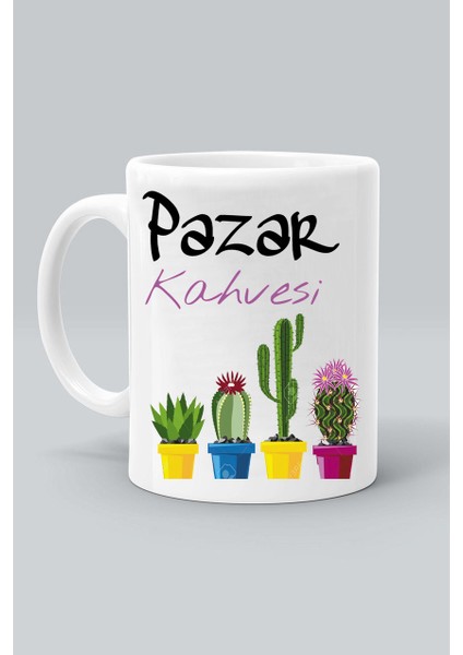 Pazar Kahvesi Kaktüs Çiçek Tasarım Baskılı Beyaz Klasik Kupa Bardak