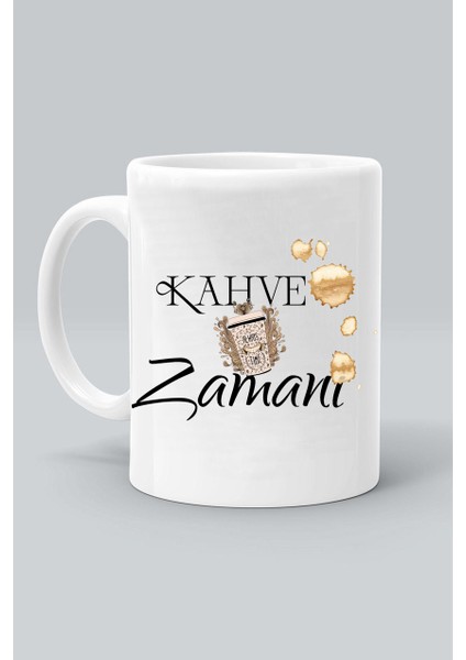 Kahve Zamanı Coffee Tıme Tasarım Baskılı Beyaz Klasik Kupa Bardak
