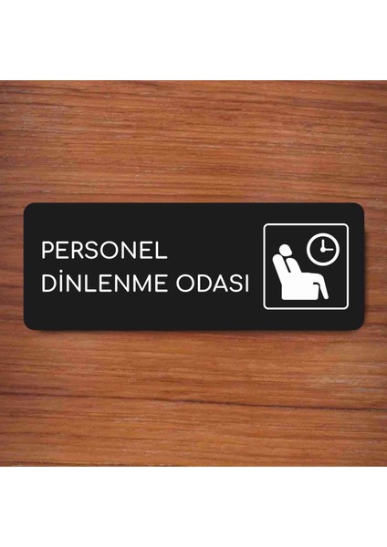 Personel Dinlenme Odası Ofis Departman Kapı Isimliği, Yönlendirme Levhası 24X9 cm Siyah Renk modelleri