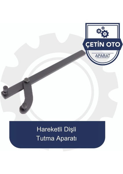 Hareketli Dişli Tutma Aparatı