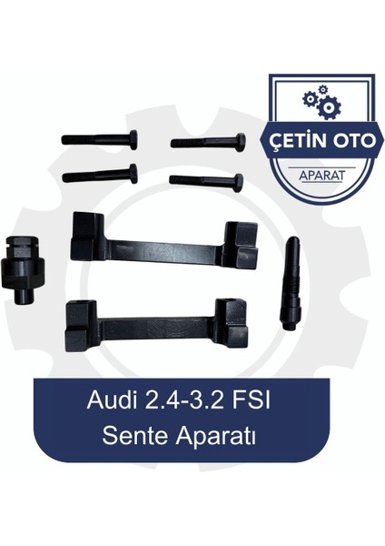 Audi 2.4 - 3.2 Fsı Sente Aparatı