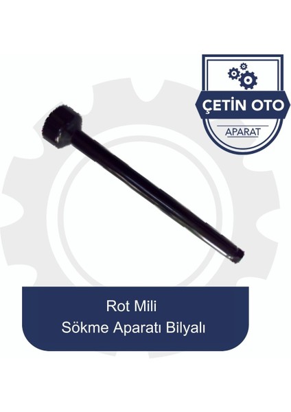 Rot Kolu Sökme Aparatı (Bilyalı)