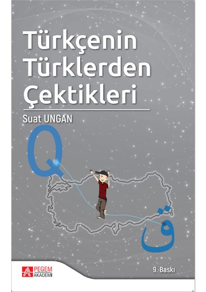 Türkçenin Türklerden Çektikleri