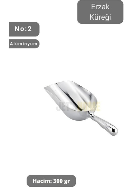 Erzak Küreği Alüminyum Bakliyat Küreği Un Küreği Kuruyemiş Küreği Hacim 300 gr No:2 21 cm modelleri