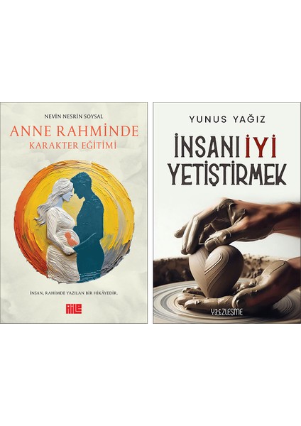 Anne Rahminde Karakter Eğitimi - Insanı Iyi Yetiştirmek