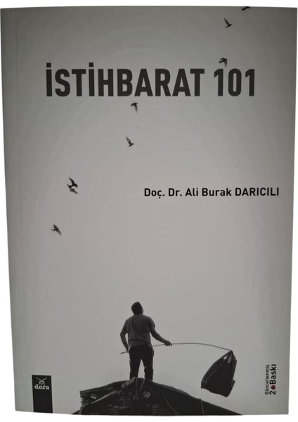 Dora Basım Yayın Istihbarat 101 - Ali Burak Darıcılı
