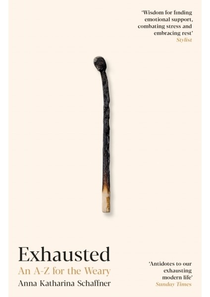 Exhausted : An A-Z For The Weary