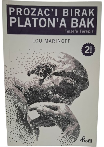 Prozac’ı Bırak Platon’a Bak-Lou Marinoff