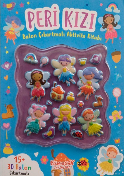 Yumurcak 3D Balon Çıkartmalı Aktiviteli Boyama Kitabı Peri Kızı 15 li 3d Balonlu Çıkartma Labirent-Nokta Birleştirme-Matematik-Fark Bulma Dikkat Çalışmaları fiyatları