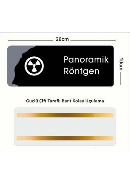 Panoramik Röntgen - Ofis Departman Kapı Isimliği, Yönlendirme Levhası 26X10CM - Siyah&füme fiyatları