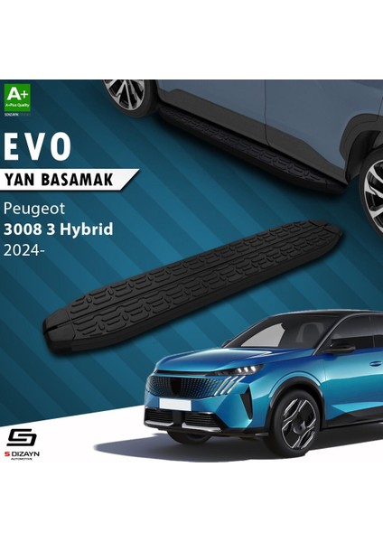 S-Dizayn Peugeot 3008 3 Hybrid Evo Siyah Yan Basamak 183 cm 2024 Üzeri A+ Kalite