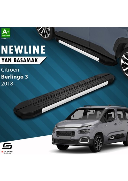 S-Dizayn Citroen Berlingo 3 Uzun Şase Newline Aluminyum Yan Basamak 213 cm 2018 Üzeri A+ Kalite