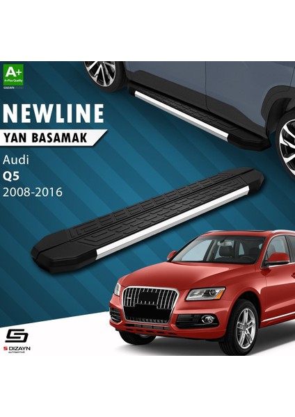 S-Dizayn Audi Q5 Newline Krom Yan Basamak 183 cm 2008-2016 A+ Kalite