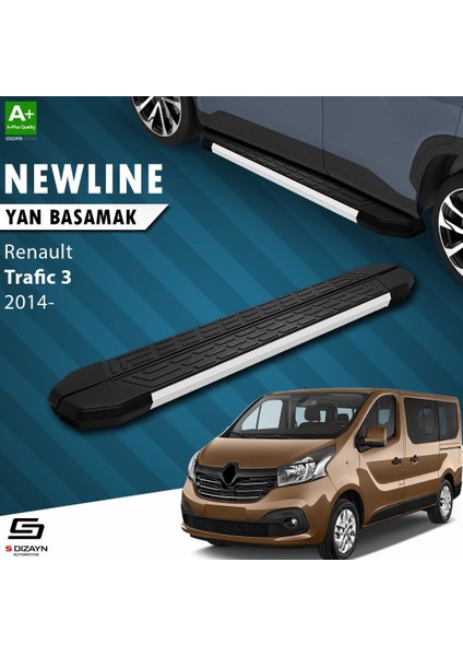 S-Dizayn Renault Trafic 3 Uzun Şase Newline Aluminyum Yan Basamak 263 cm 2014-2020 A+ Kalite