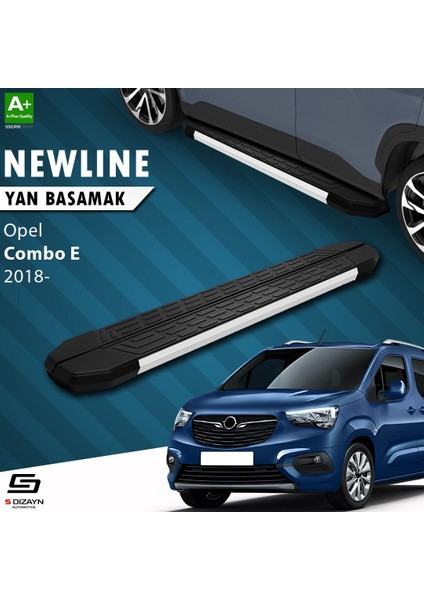 S-Dizayn Opel Combo E Uzun Şase Newline Aluminyum Yan Basamak 213 cm 2018 Üzeri A+ Kalite