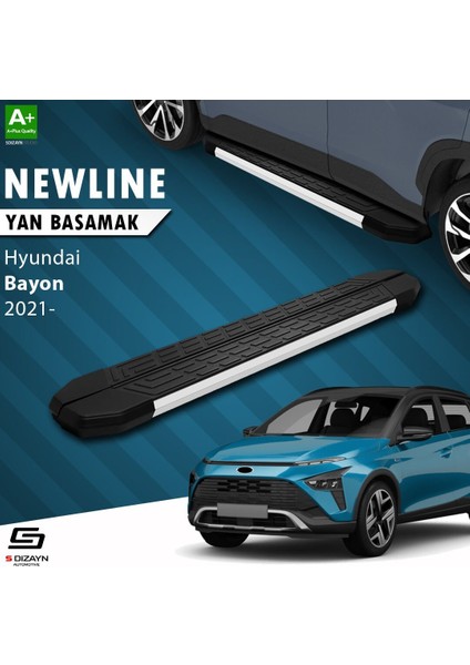 S-Dizayn Hyundai Bayon Newline Aluminyum Yan Basamak 173 cm 2021-2024 A+ Kalite