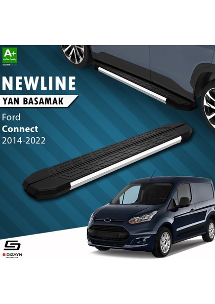 S-Dizayn Ford Connect 2 Newline Krom Yan Basamak 183 cm 2014-2023 A+ Kalite
