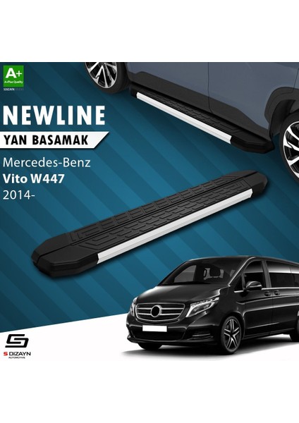 S-Dizayn Mercedes Vito W447 Uzun Şase Newline Aluminyum Yan Basamak 253 cm 2014 Üzeri A+ Kalite