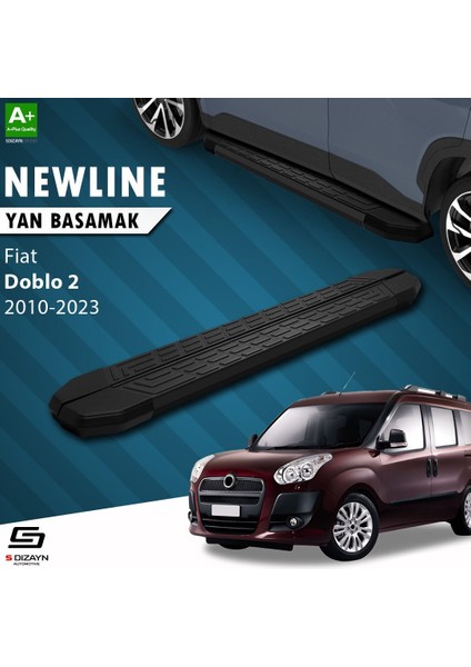 S-Dizayn Fiat Doblo 2 Uzun Şase Newline Siyah Yan Basamak 223 cm 2010-2023 A+ Kalite