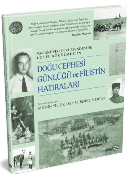 Doğu Cephesi Günlüğü ve Filistin Hatıraları