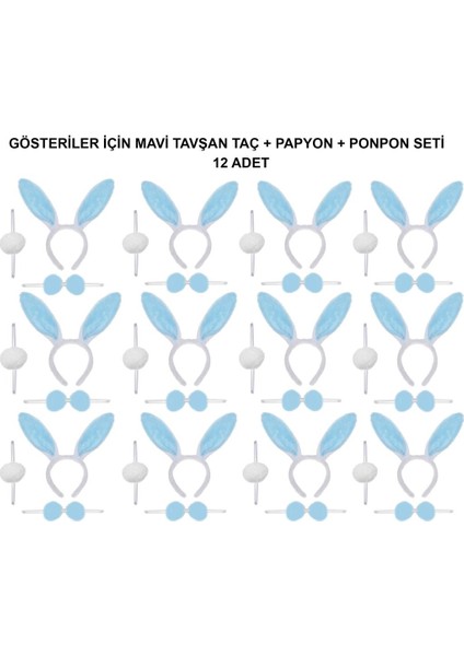 Mavi Tavşan Kostüm Seti - Taç, Papyon, Ponpon (12 Li Paket)