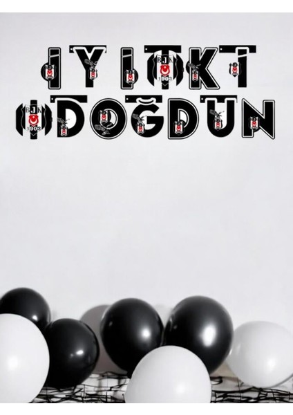 Beşiktaş İyi Ki Doğdun Uzar Yazı