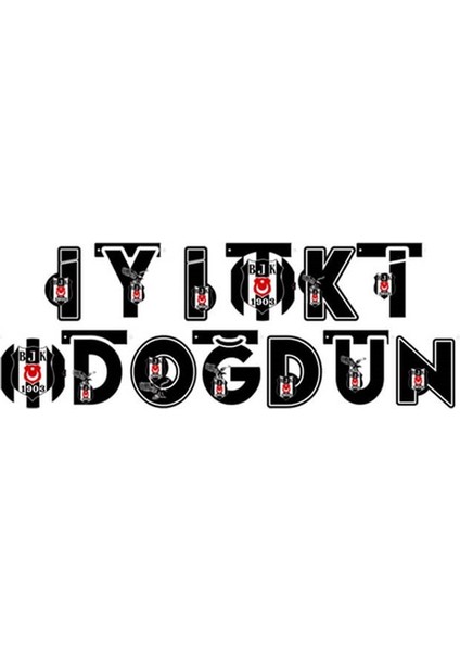 Beşiktaş İyi Ki Doğdun Uzar Yazı fiyatları