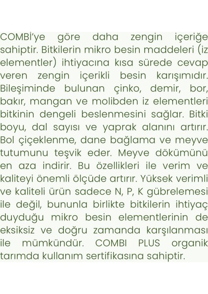 Combi Plus (Çinko, Demir, Bor, Bakır, Mangan ve Molibden ) Toz Gübre 3 Kğ