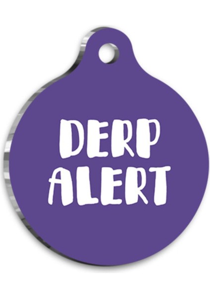 Luxury Derp Alert Kedi Köpek Künyesi Medium 2,6 x 3,8 cm 1 Adet