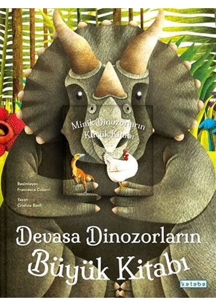 Devasa Dinozorların Büyük Kitabı & Minik Dinozorların Küçük Kitabı