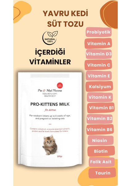 1 Adet Kedi Biberon Hediye 3 Adet Yavru Kedi Süt Tozu 200 gr Anne Sütü Destekli Probiyotikli